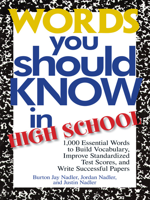 Title details for Words You Should Know In High School by Burton Jay Nadler - Available